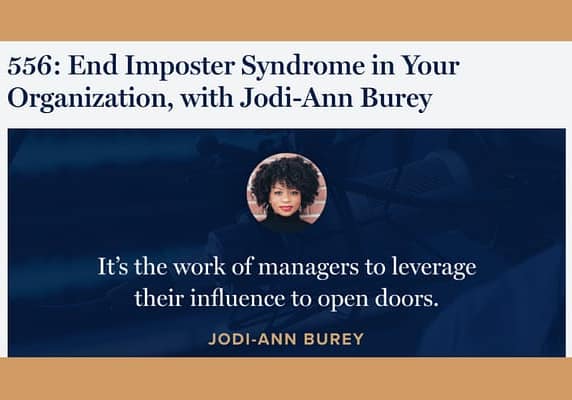 End Imposter Syndrome in Your Organization, with Jodi-Ann Burey